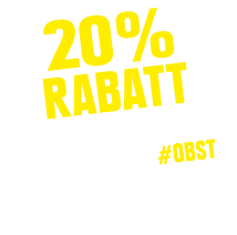 20% Rabatt auf Obst & Gem se Aktionscode: #Obst Rabatt einmalig einl sbar bis zum 30.09.2025.